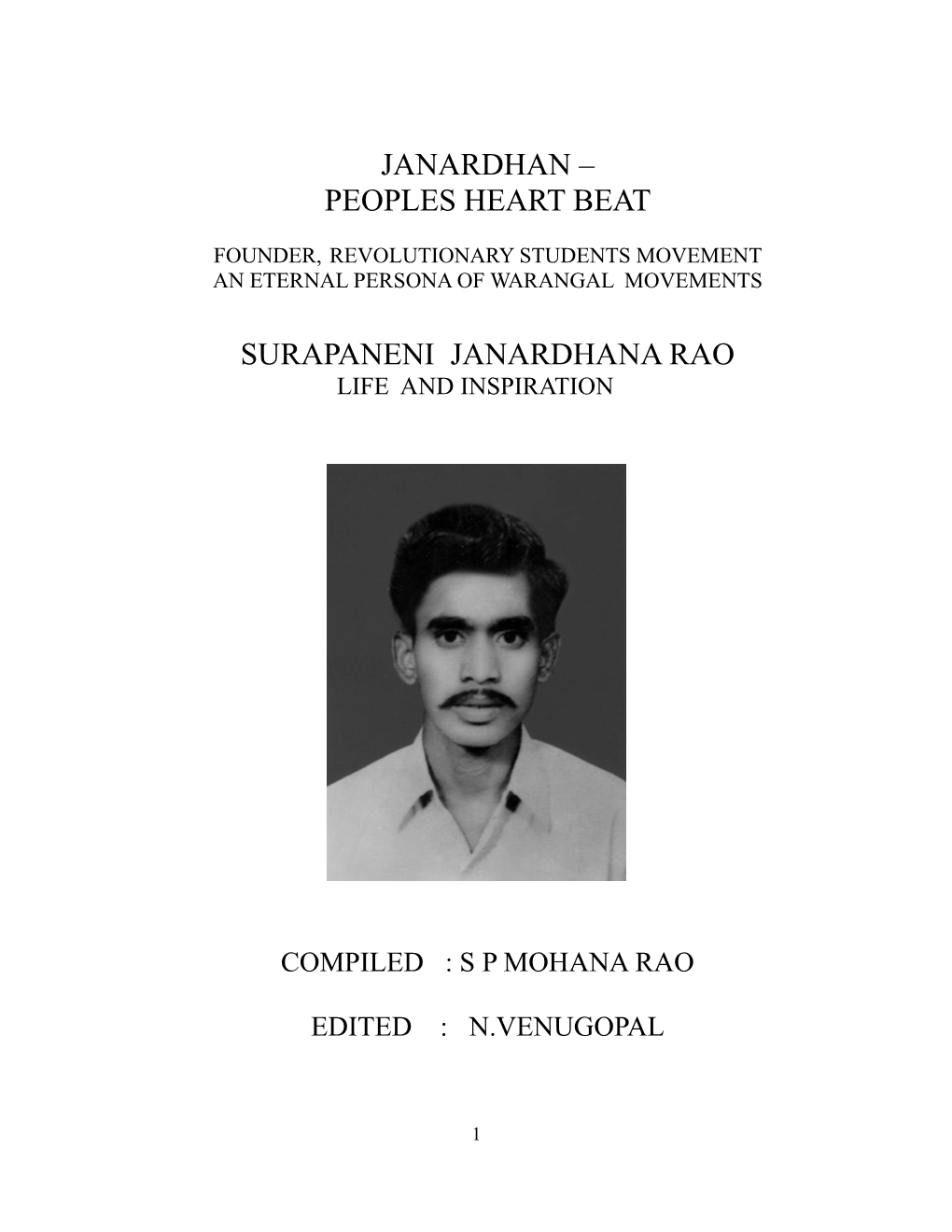 Janardhan – Peoples Heart Beat