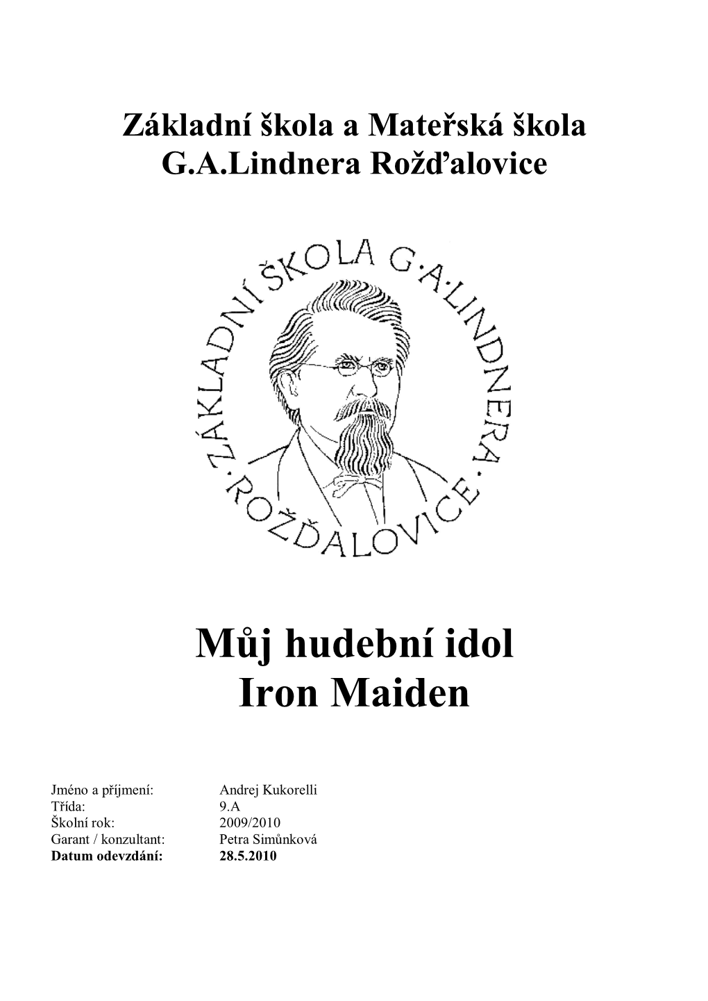 Můj Hudební Idol Iron Maiden