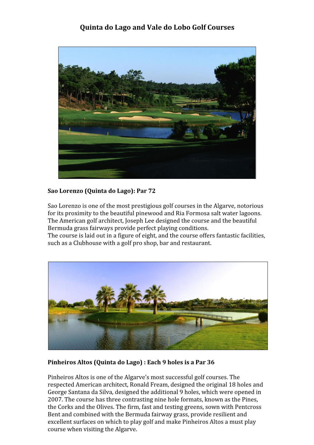Quinta Do Lago and Vale Do Lobo Golf Courses