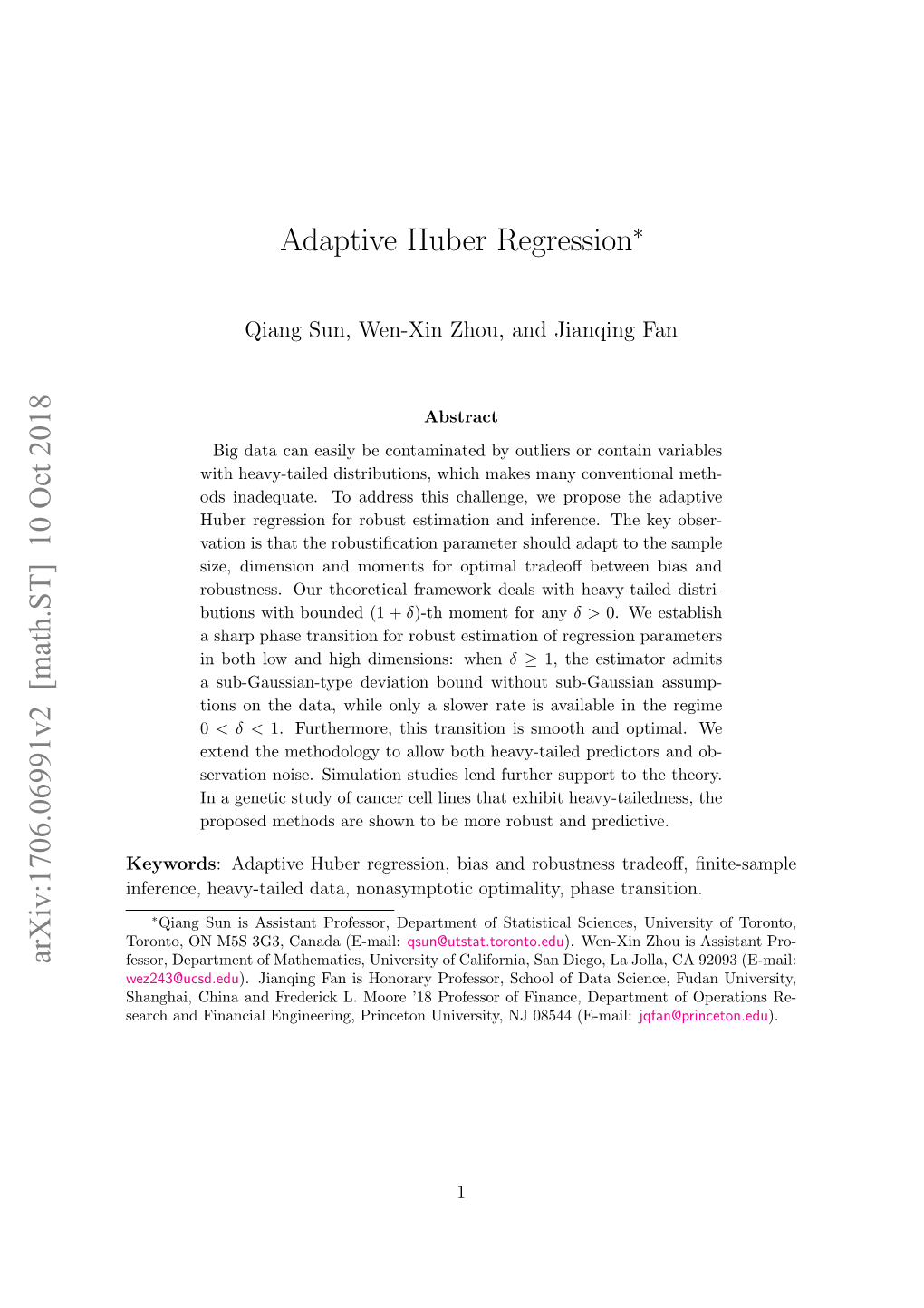 Adaptive Huber Regression∗ Arxiv:1706.06991V2 [Math.ST]