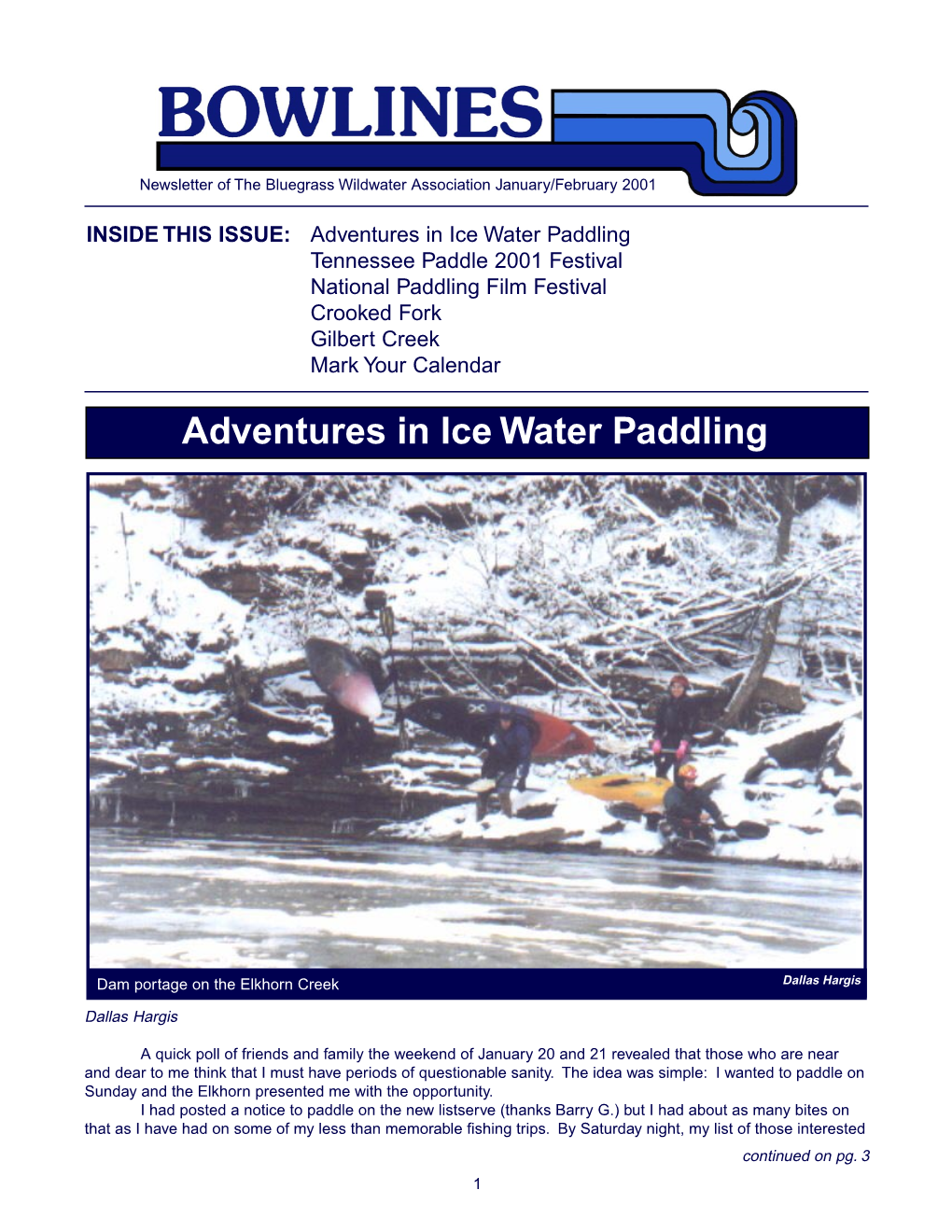 Adventures in Ice Water Paddling