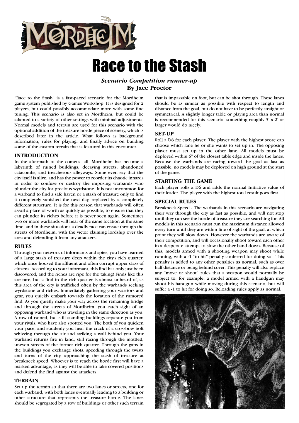 Race to the Stash Scenario Competition Runner-Up by Jace Proctor