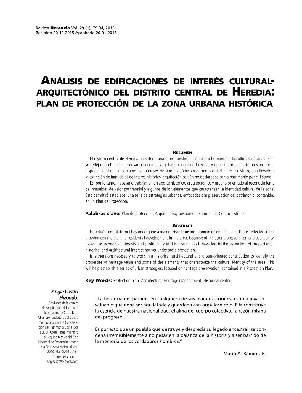 Análisis De Edificaciones De Interés Cultural- Arquitectónico Del Distrito Central De Heredia: Plan De Protección De La Zona Urbana Histórica