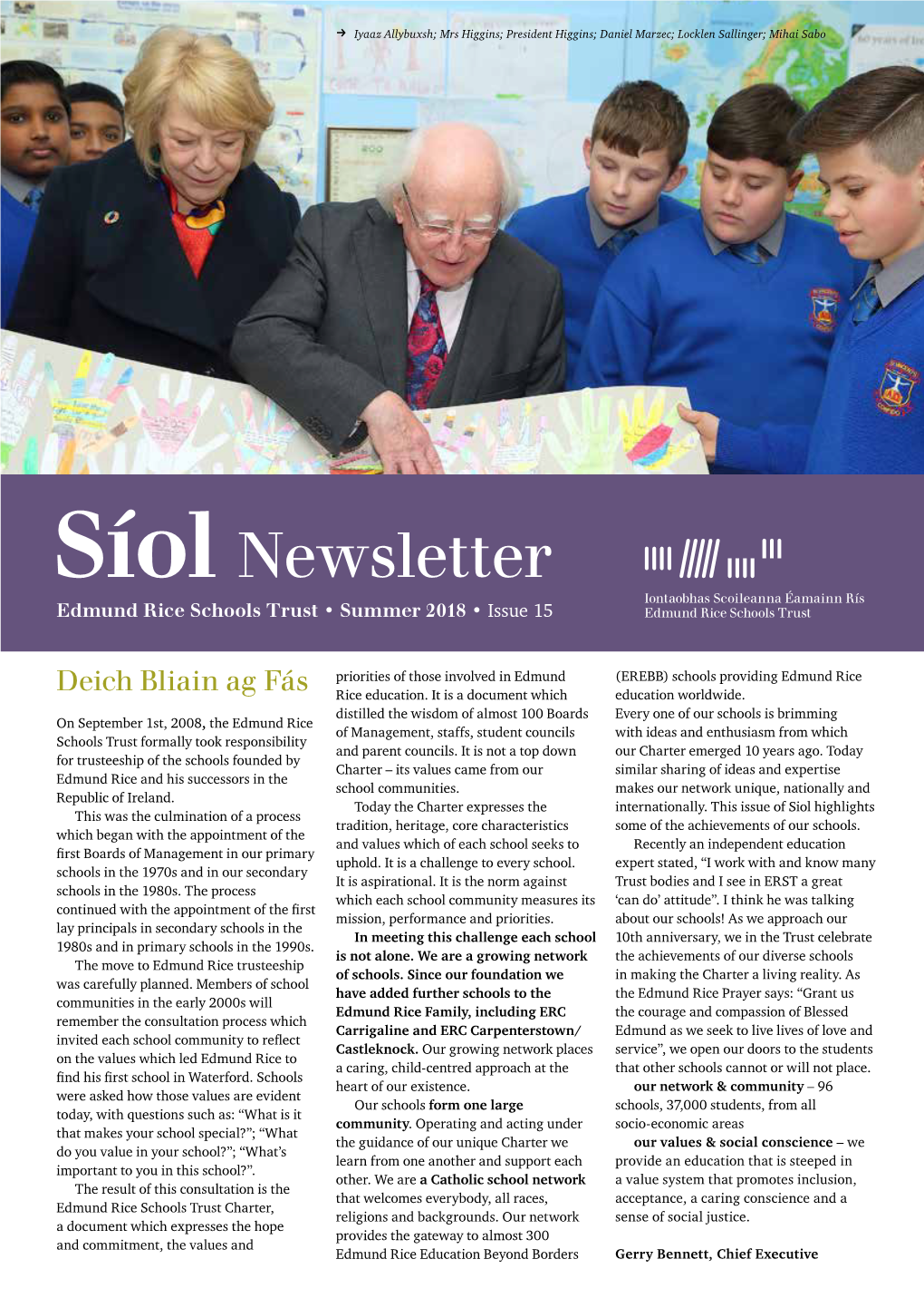 Síol Newsletter Edmund Rice Schools Trust • Summer 2018 • Issue 15