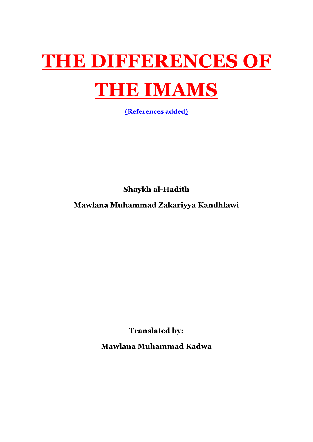 The Differences of the Imams