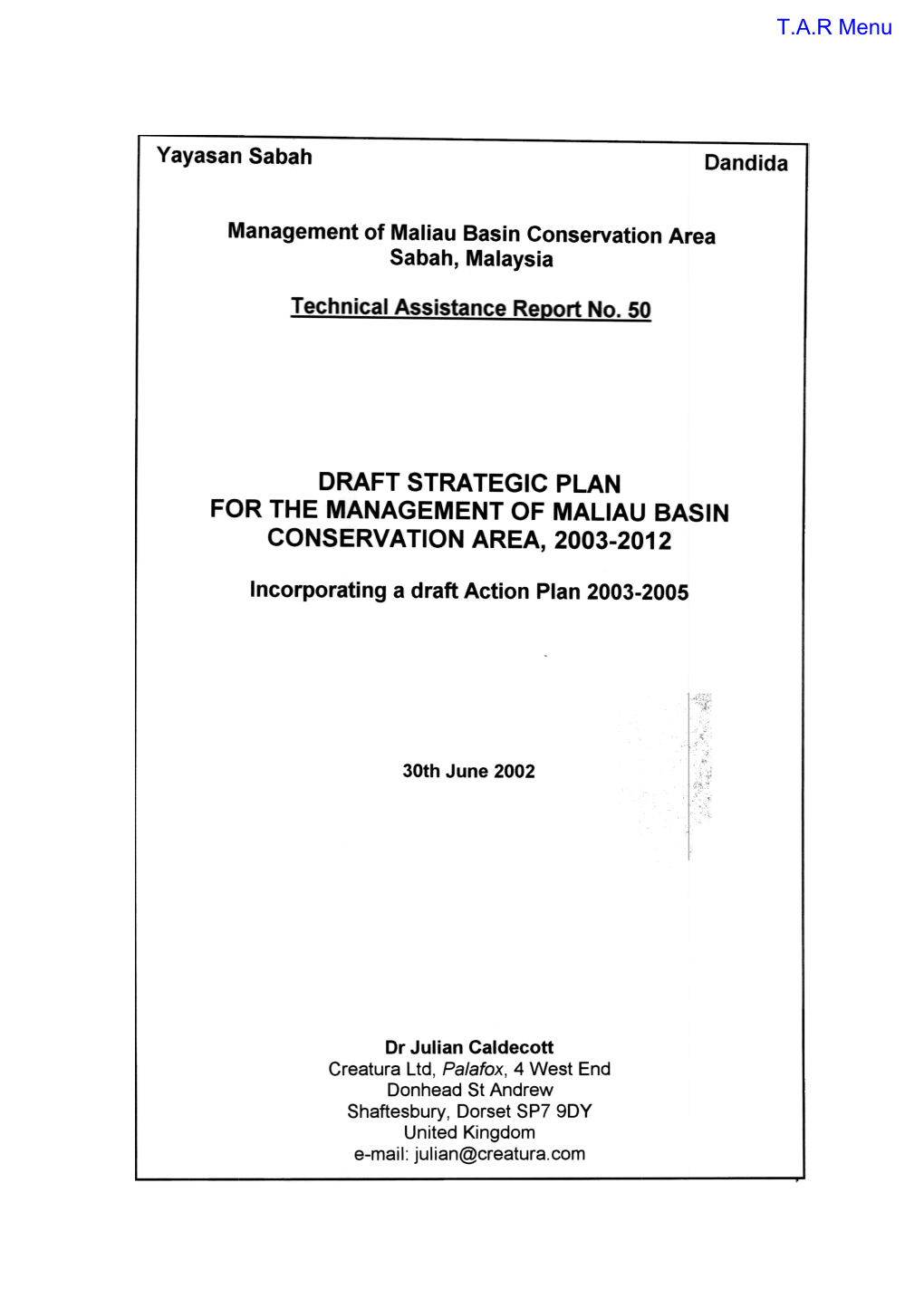 Draft Strategic Plan for the Management of Maliau Basin Conservation Area, 2003-2012