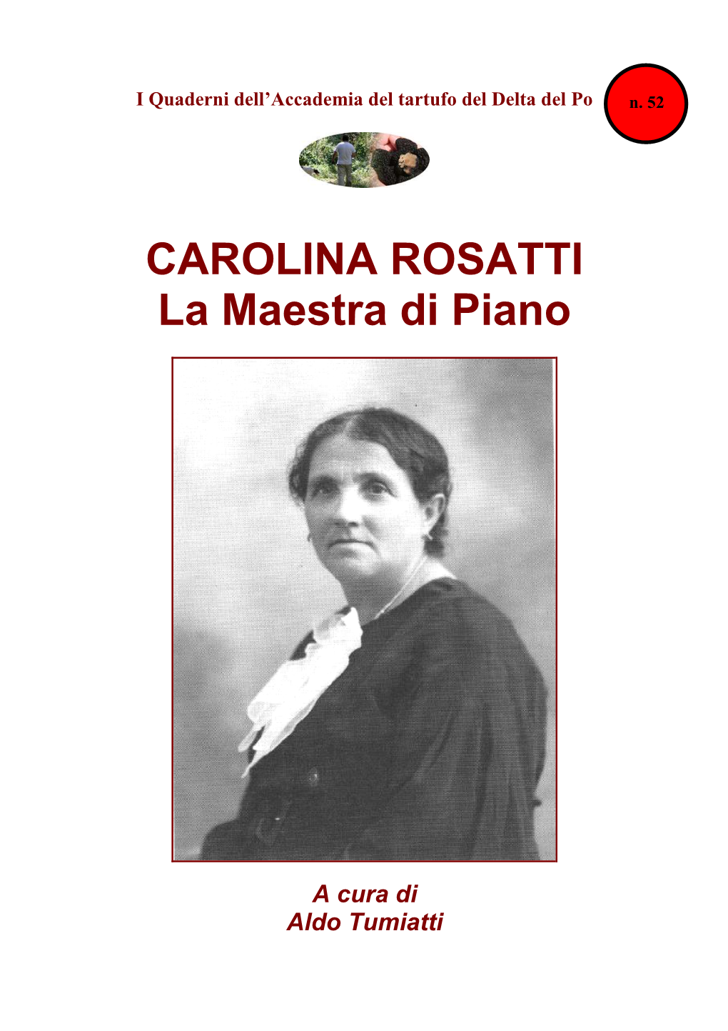 CAROLINA ROSATTI La Maestra Di Piano