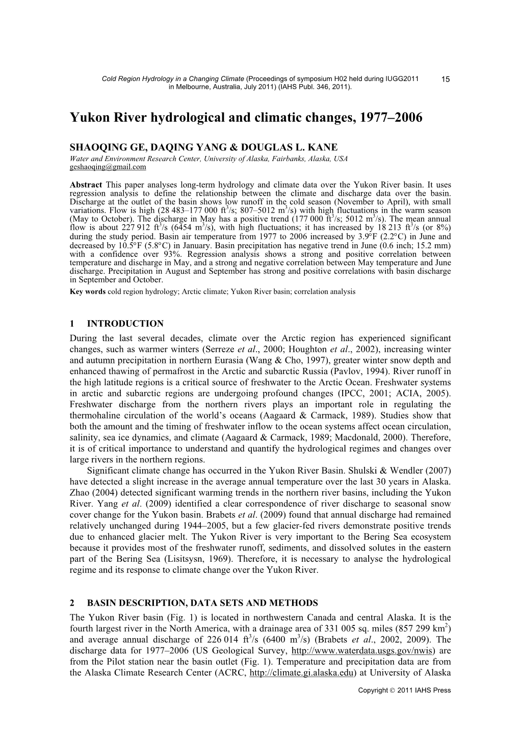 Yukon River Hydrological and Climatic Changes, 1977–2006