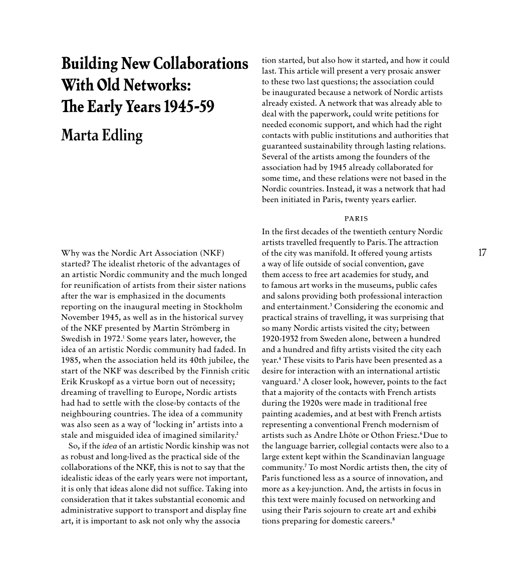 Building New Collaborations with Old Networks: the Early Years 1945-59