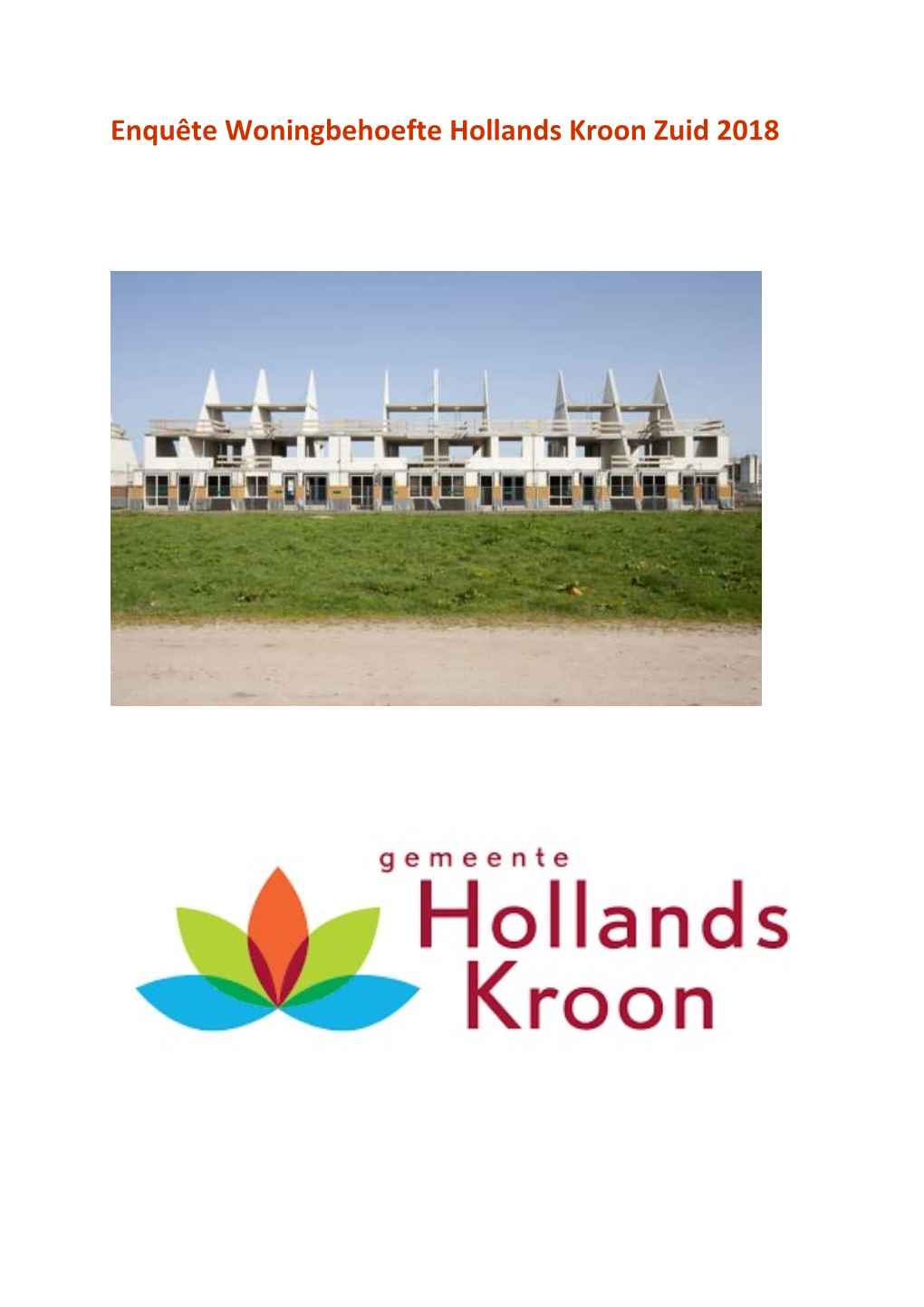 Enquête Woningbehoefte Hollands Kroon Zuid 2018