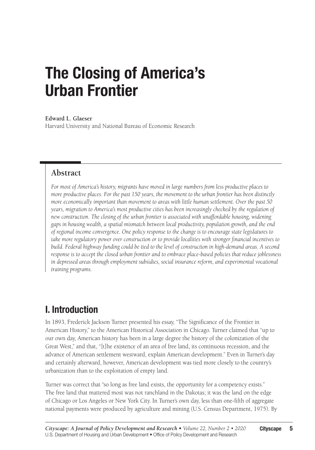 The Closing of America's Urban Frontier
