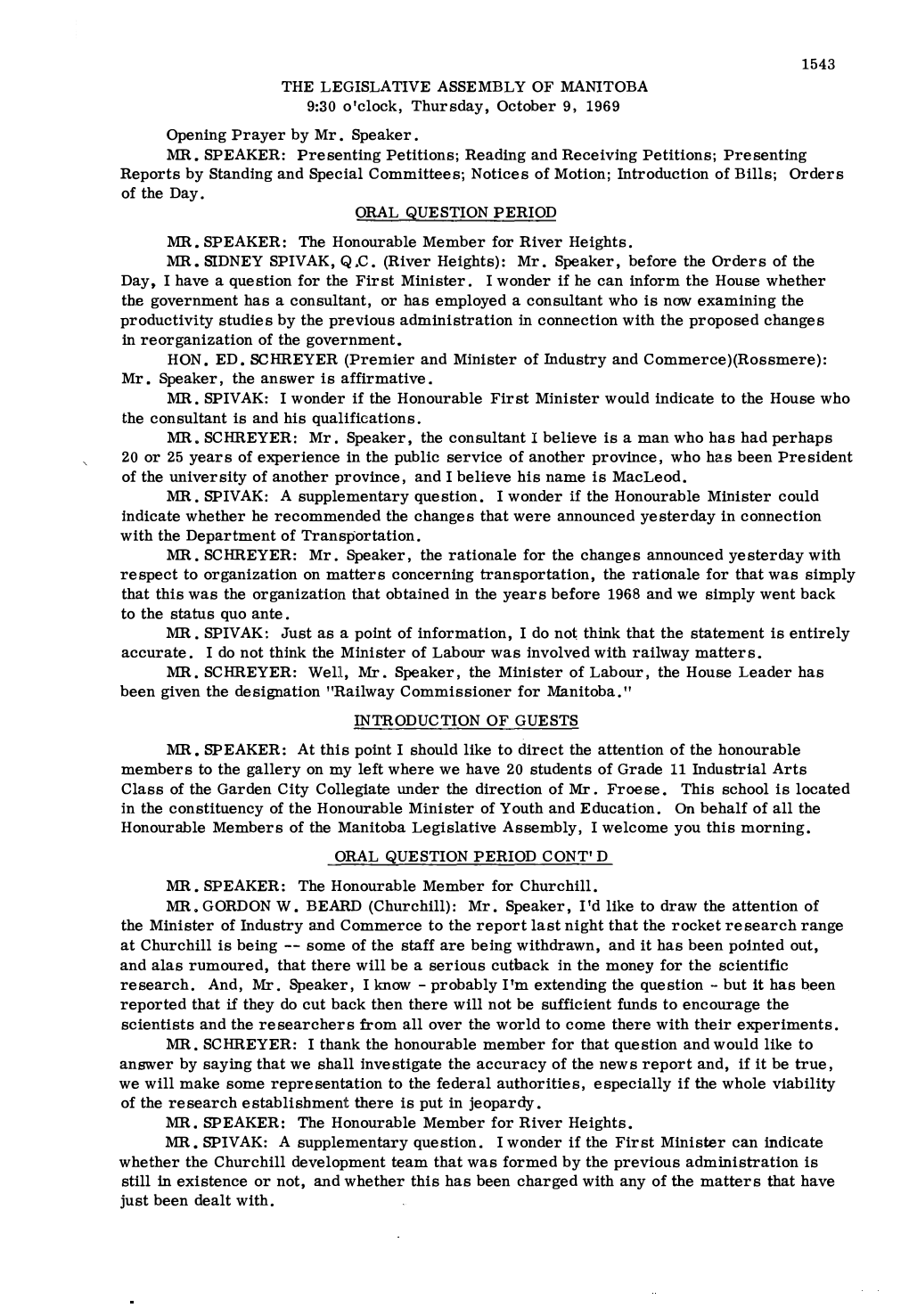 THE LEGISLATIVE ASSEMBLY of MANITOBA 9:30 O'clock, Thursday, October 9, 1969