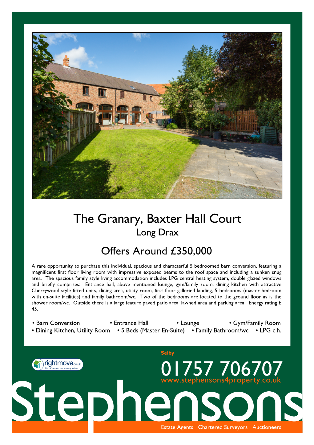 The Granary, Baxter Hall Court Long Drax Offers Around £350,000