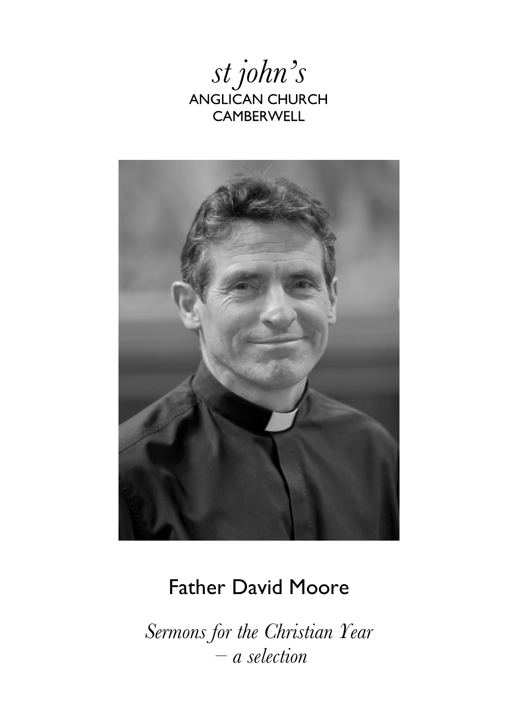 Fr David Moore's Collected Sermons Booklet