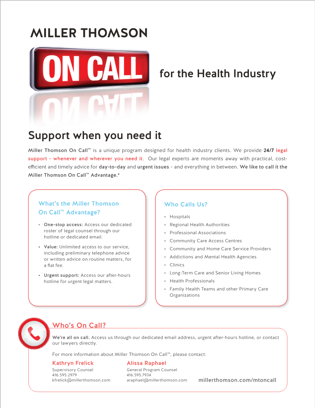 Miller Thomson on Call™ Is a Unique Program Designed for Health Industry Clients