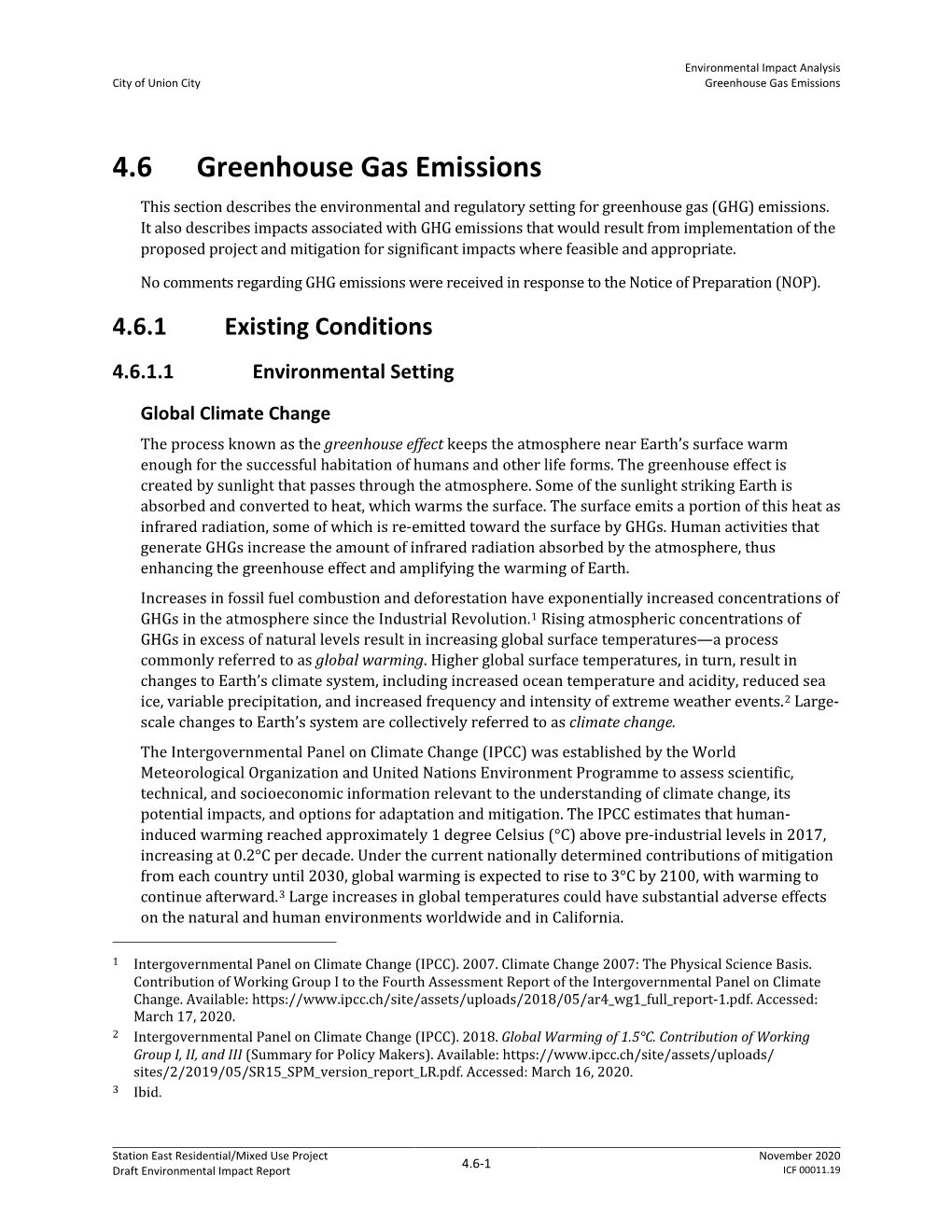 4.6 Greenhouse Gas Emissions This Section Describes the Environmental and Regulatory Setting for Greenhouse Gas (GHG) Emissions