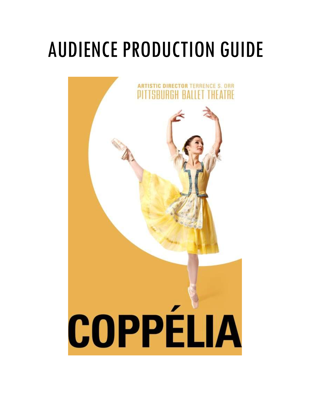 Audience Production Guide for Pittsburgh Ballet Theatre's