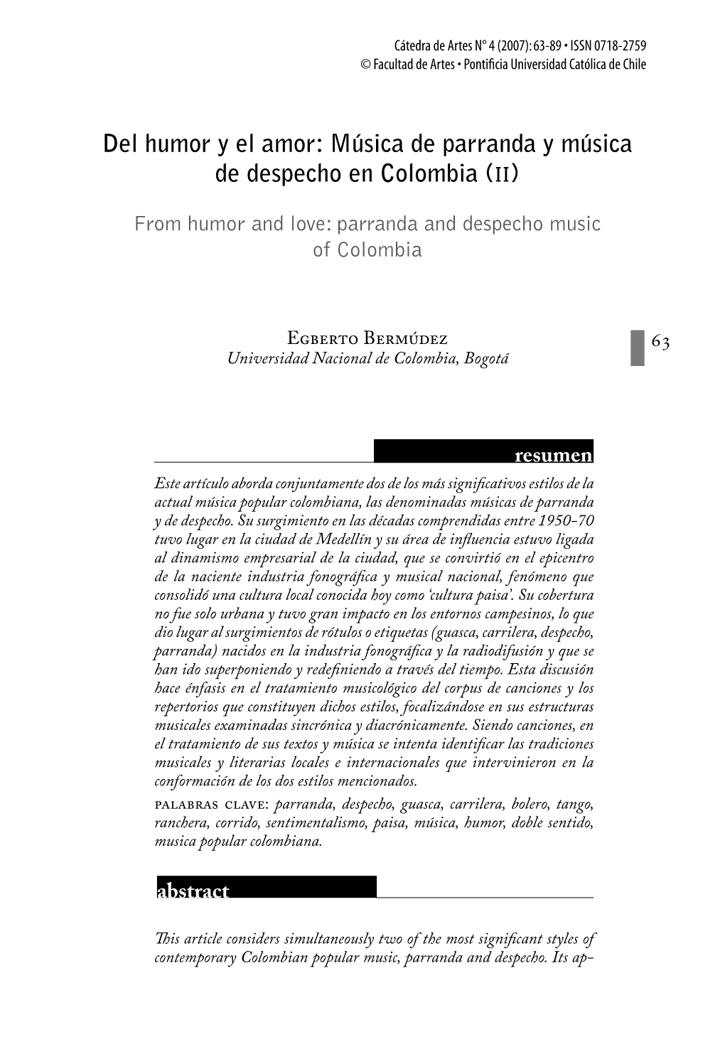 Del Humor Y El Amor: Música De Parranda Y Música De Despecho En Colombia (II)