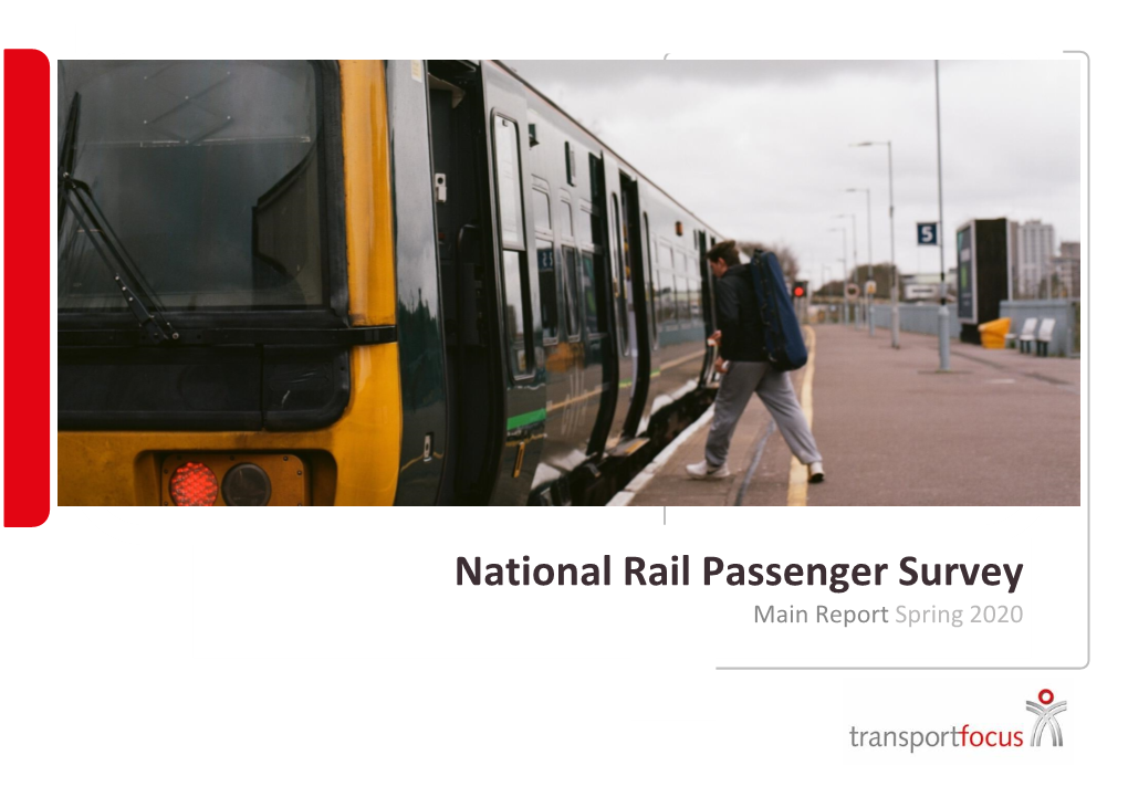 National Rail Passenger Survey Main Report Spring 2020