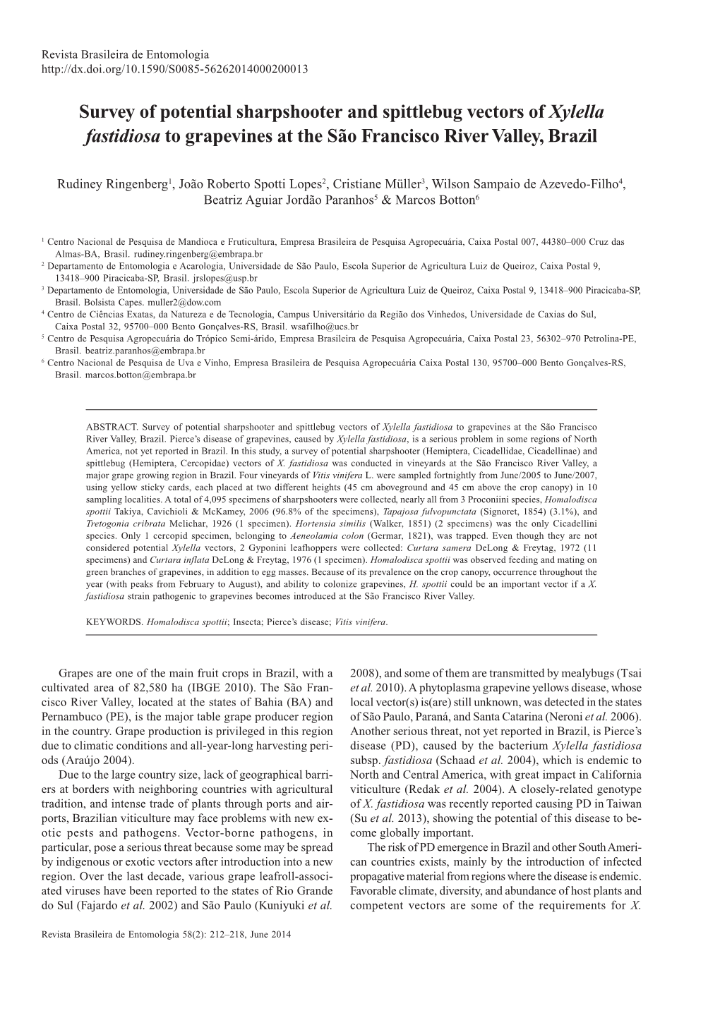 Survey of Potential Sharpshooter and Spittlebug Vectors of Xylella Fastidiosa to Grapevines at the São Francisco River Valley, Brazil