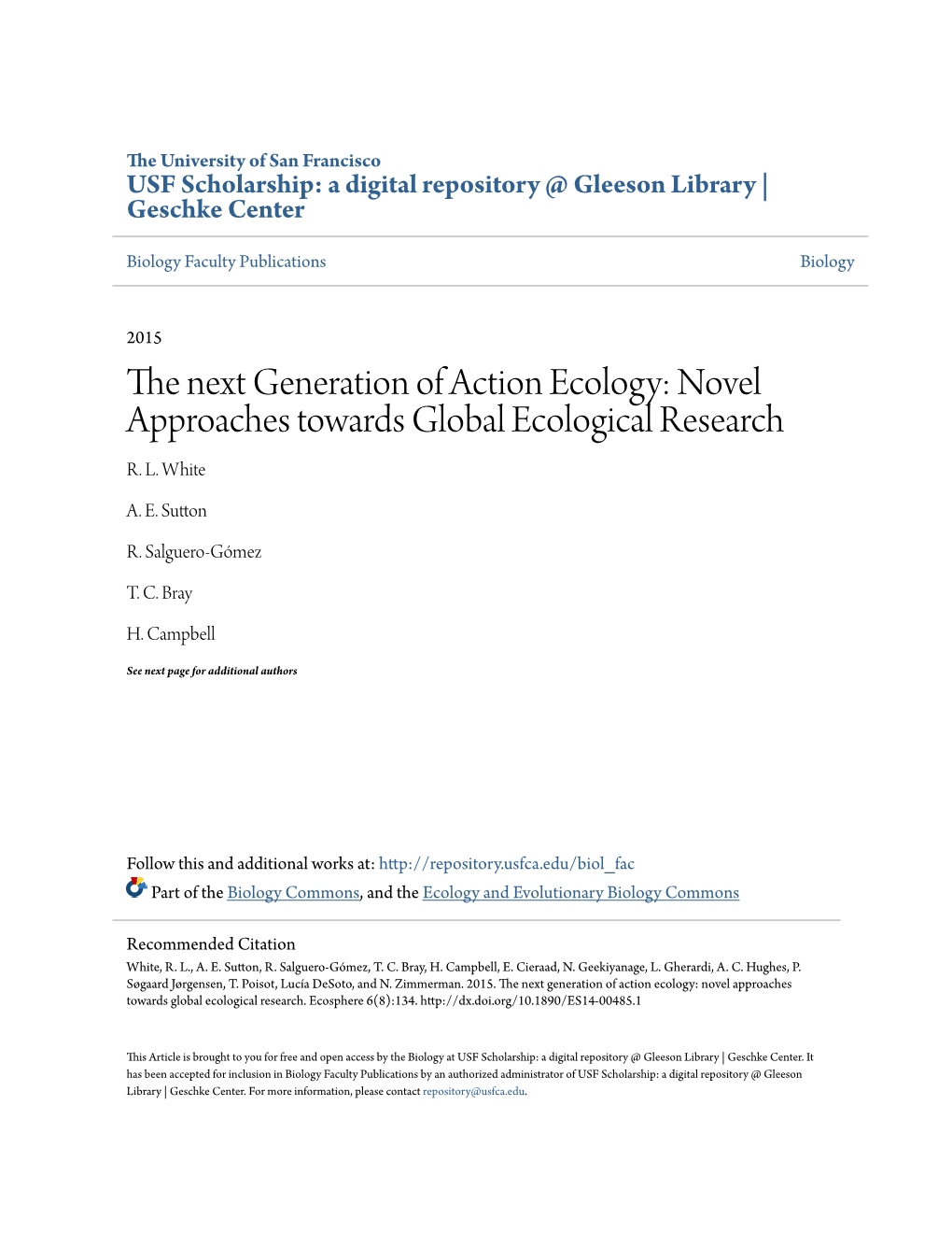 Novel Approaches Towards Global Ecological Research R