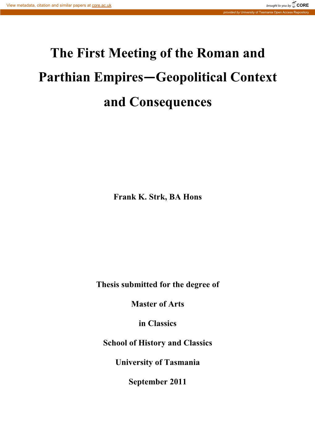 The First Meeting of the Roman and Parthian Empires—Geopolitical