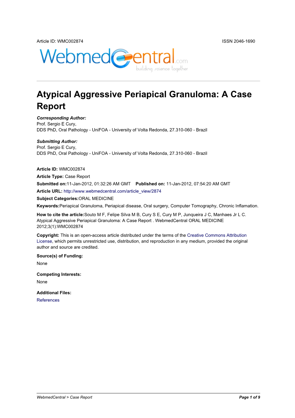 Atypical Aggressive Periapical Granuloma: a Case Report