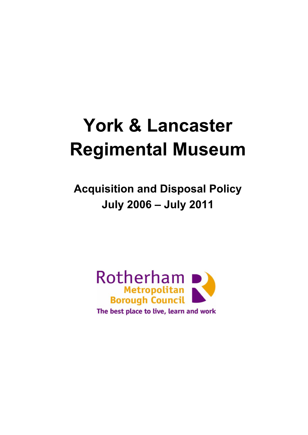 York & Lancaster Regimental Museum