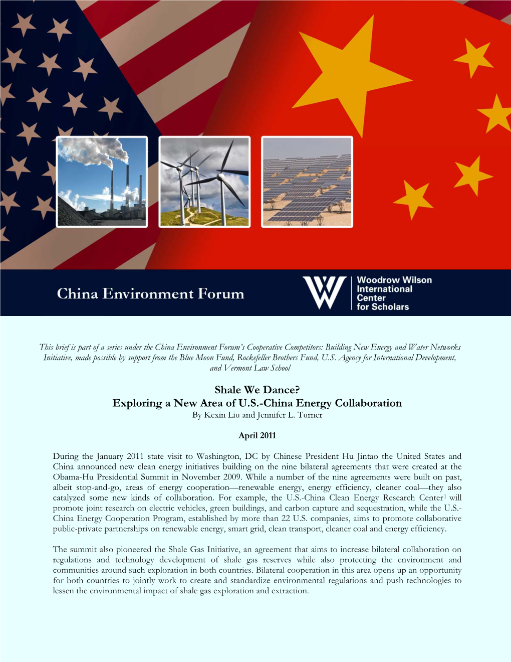 Shale We Dance? Exploring a New Area of U.S.-China Energy Collaboration by Kexin Liu and Jennifer L