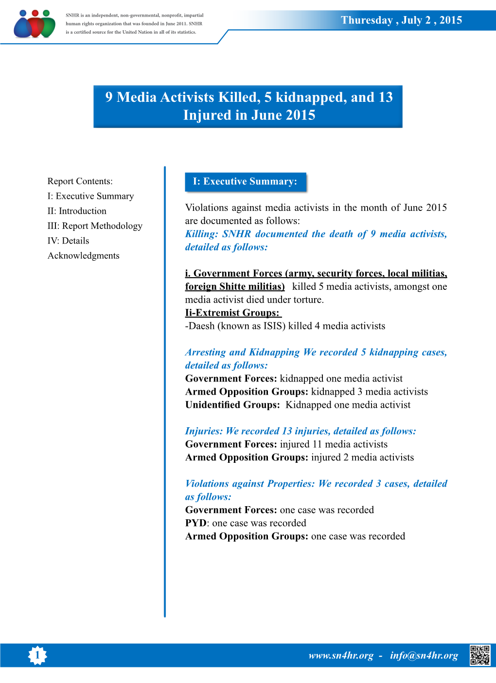 9 Media Activists Killed, 5 Kidnapped, and 13 Injured in June 2015