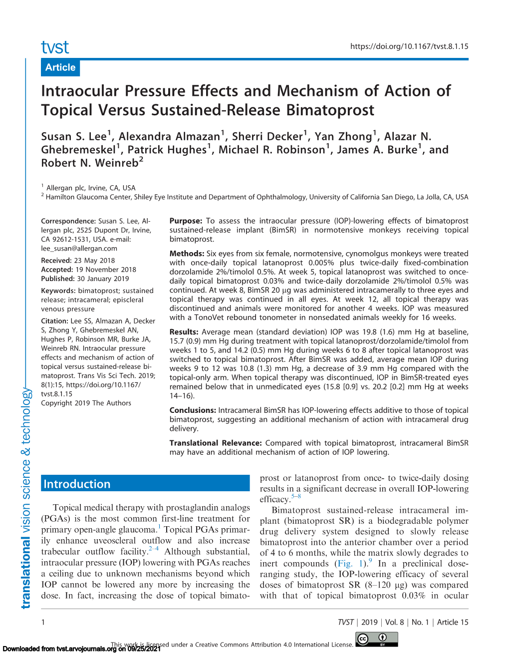 Intraocular Pressure Effects and Mechanism of Action of Topical Versus Sustained-Release Bimatoprost