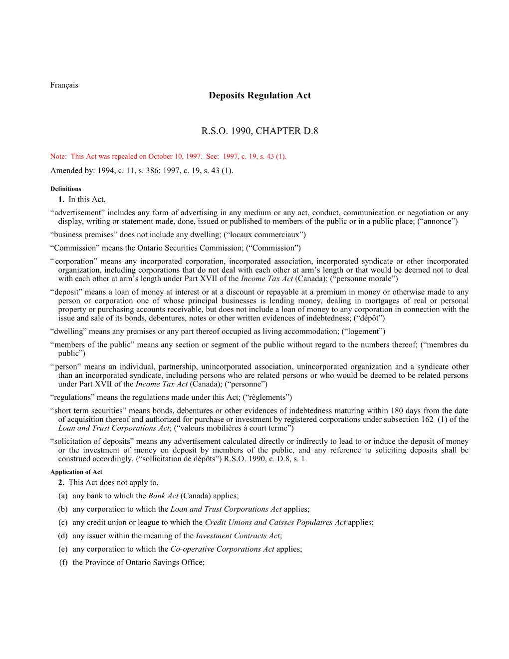 Deposits Regulation Act, R.S.O. 1990, C. D.8