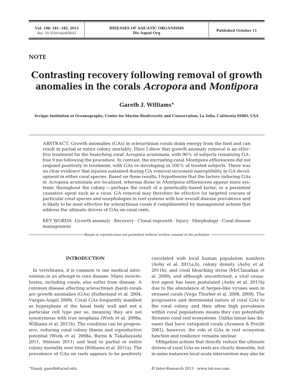 Contrasting Recovery Following Removal of Growth Anomalies in the Corals Acropora and Montipora