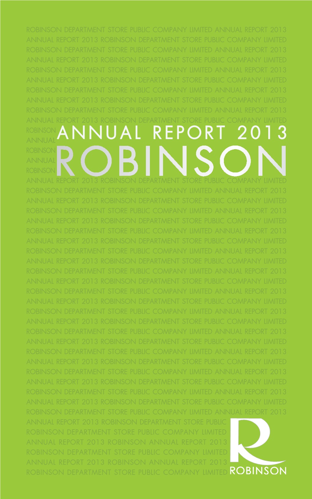 ROBINS: Robinson Department Store Public Company Limited | Annual Report 2013