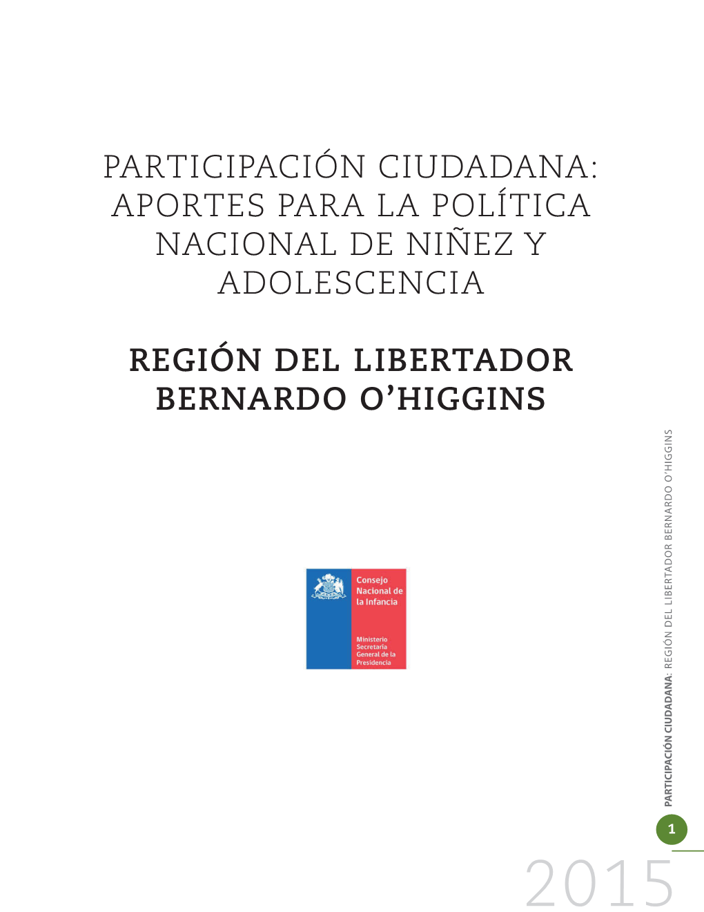 Participación Ciudadana: Aportes Para La Política Nacional De Niñez Y