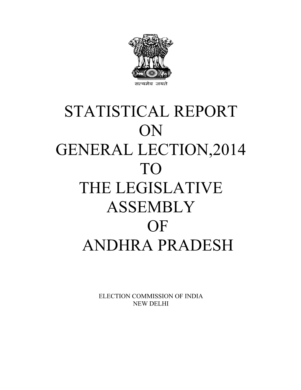 2014 Andhra Pradesh- Telangana Assembly Elections Results