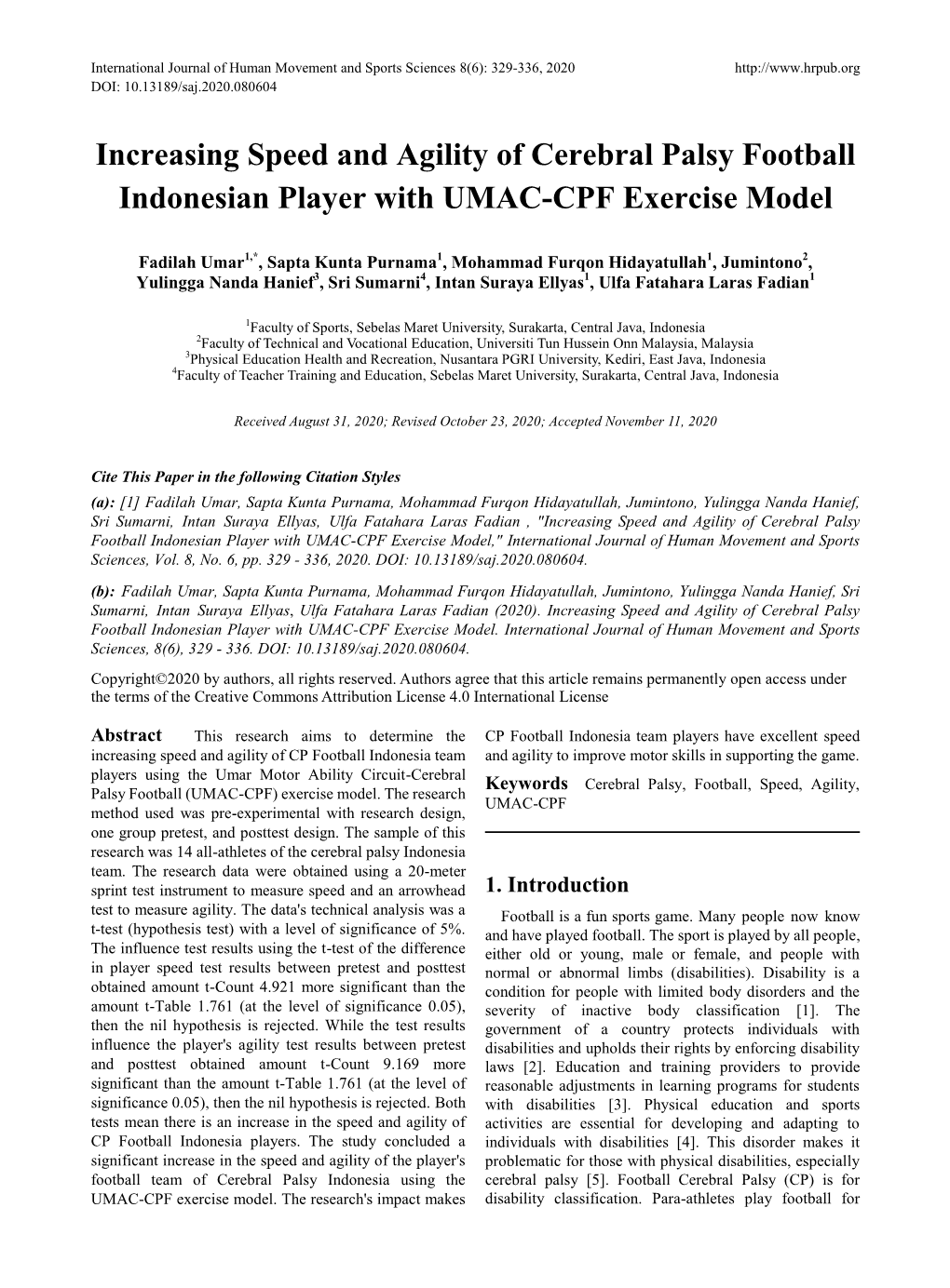 Increasing Speed and Agility of Cerebral Palsy Football Indonesian Player with UMAC-CPF Exercise Model