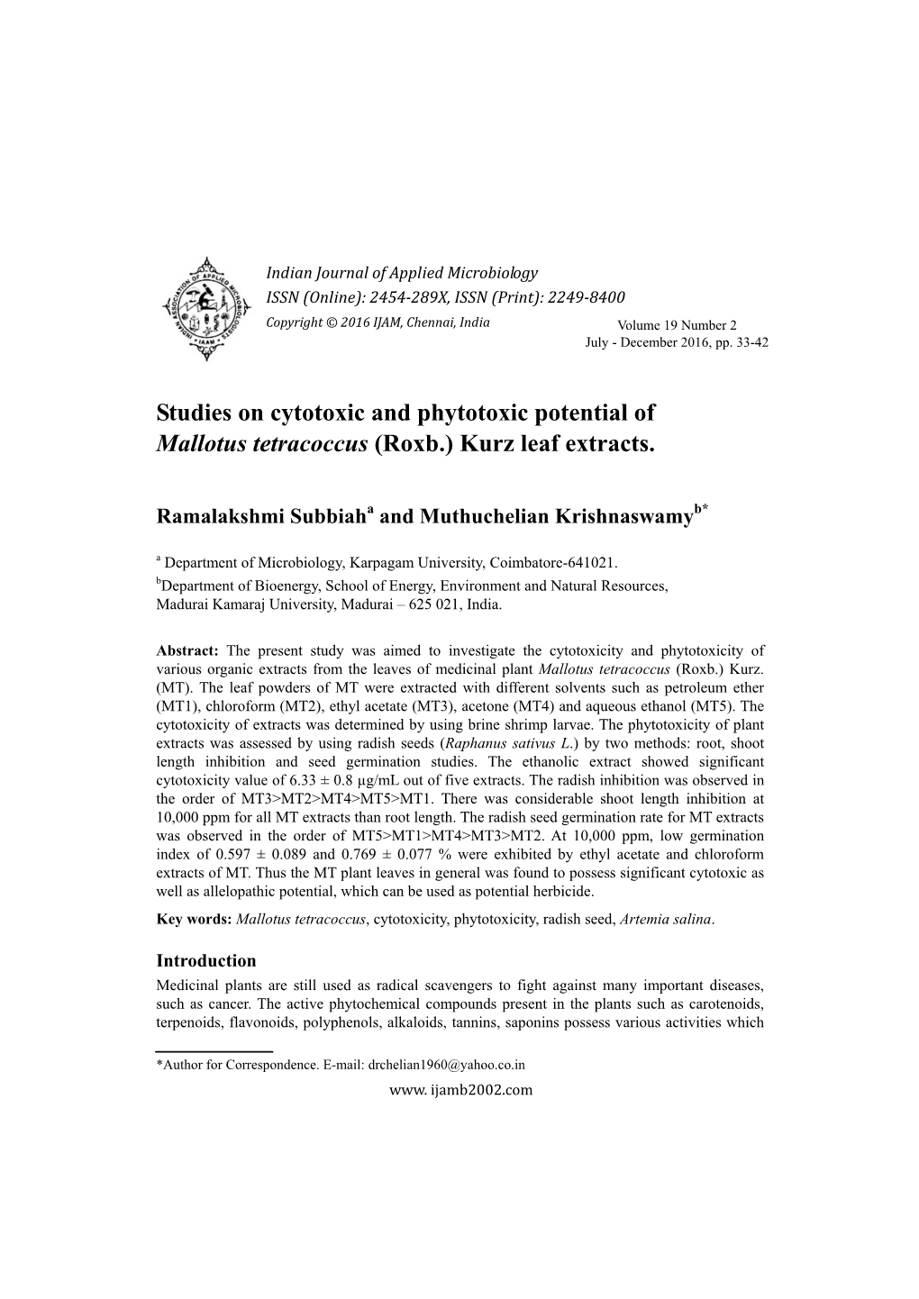 Studies on Cytotoxic and Phytotoxic Potential of Mallotus Tetracoccus (Roxb.) Kurz Leaf Extracts