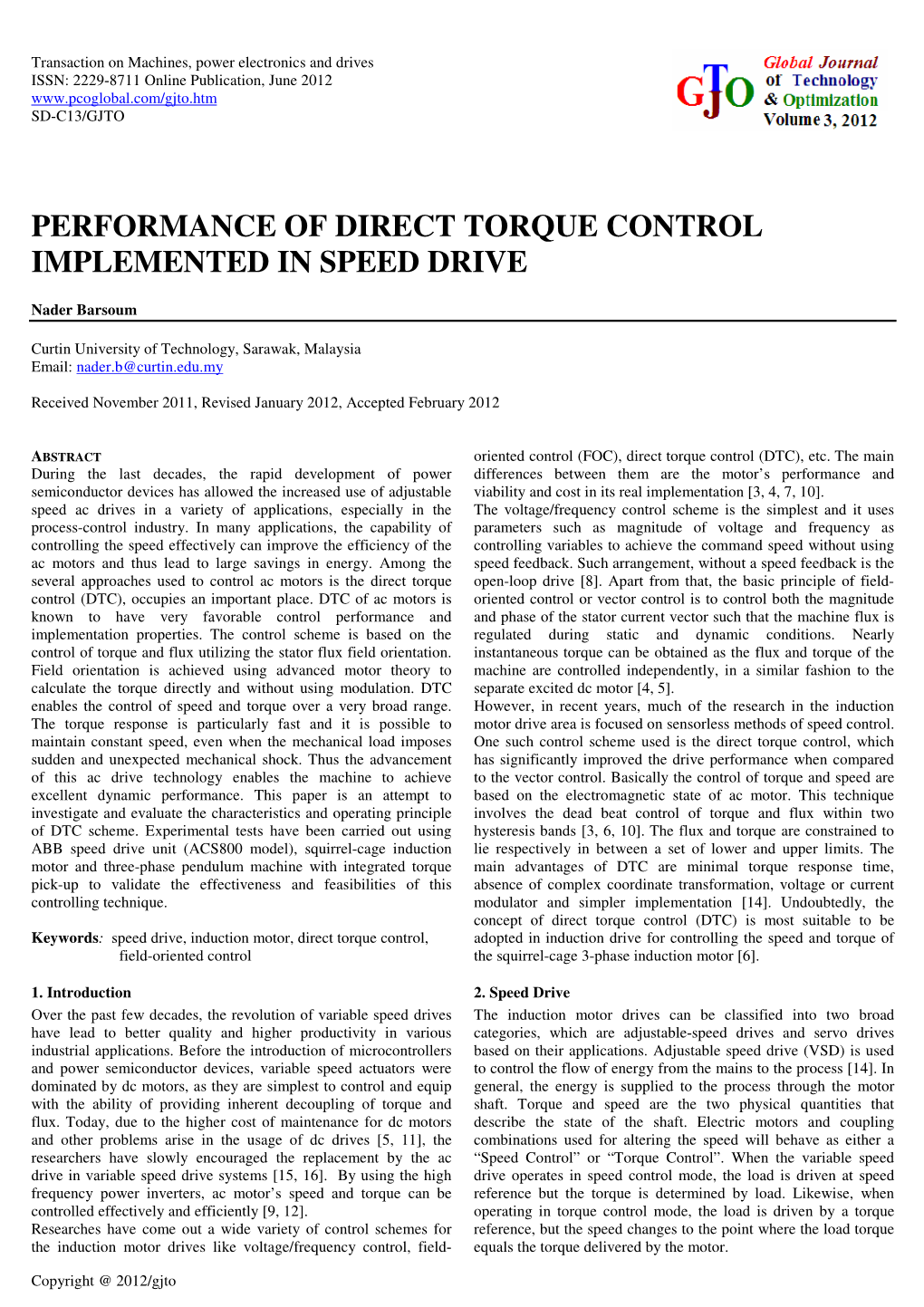 Performance of Direct Torque Control Implemented in Speed Drive