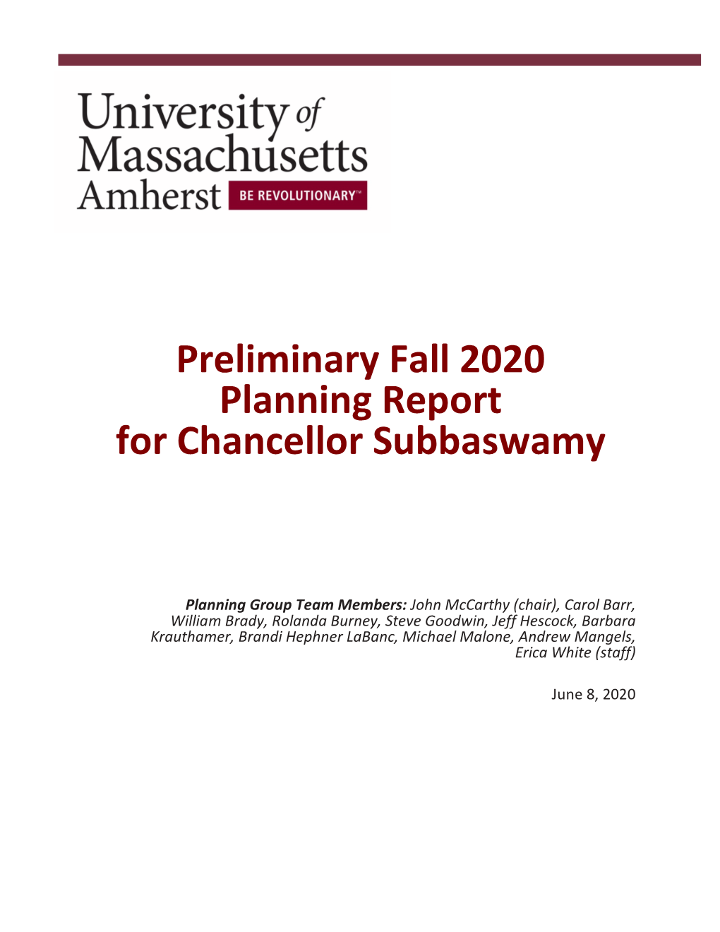 Preliminary Fall 2020 Planning Report for Chancellor Subbaswamy