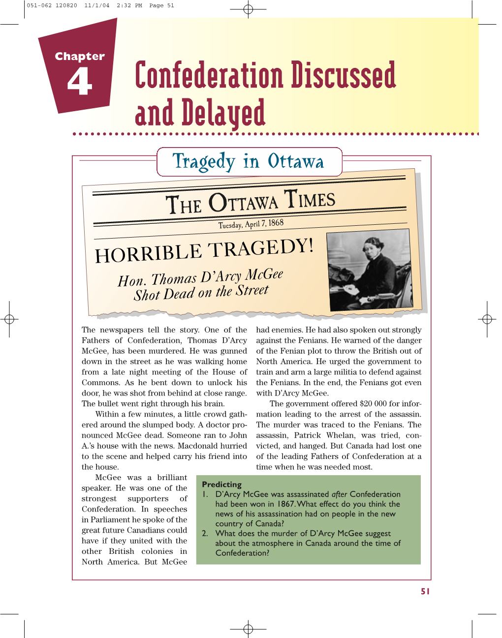 4 Confederation Discussed and Delayed Tragedy in Ottawa