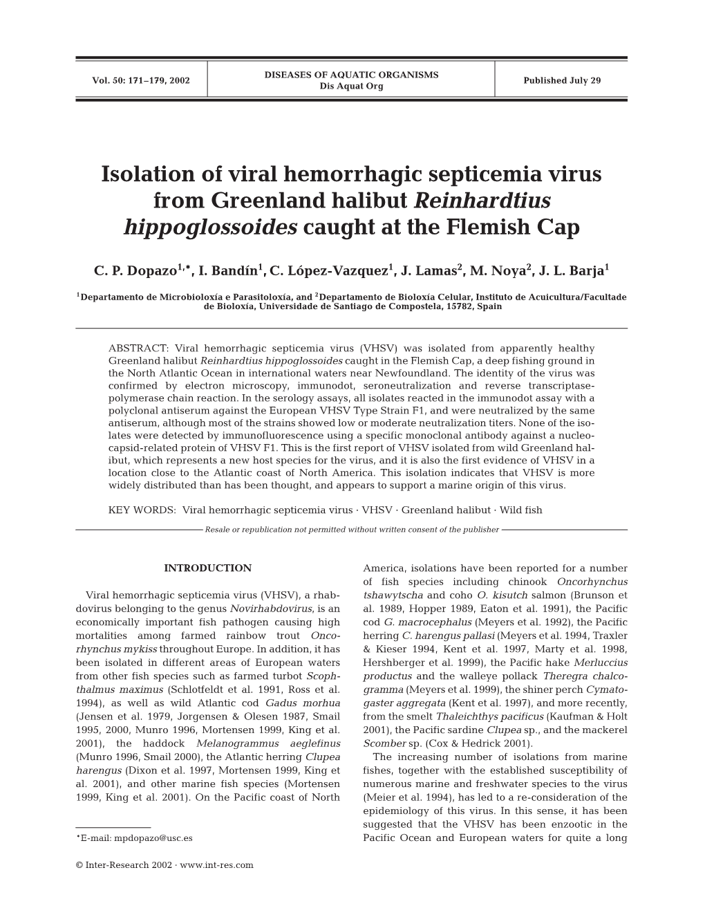 Isolation of Viral Hemorrhagic Septicemia Virus from Greenland Halibut Reinhardtius Hippoglossoides Caught at the Flemish Cap