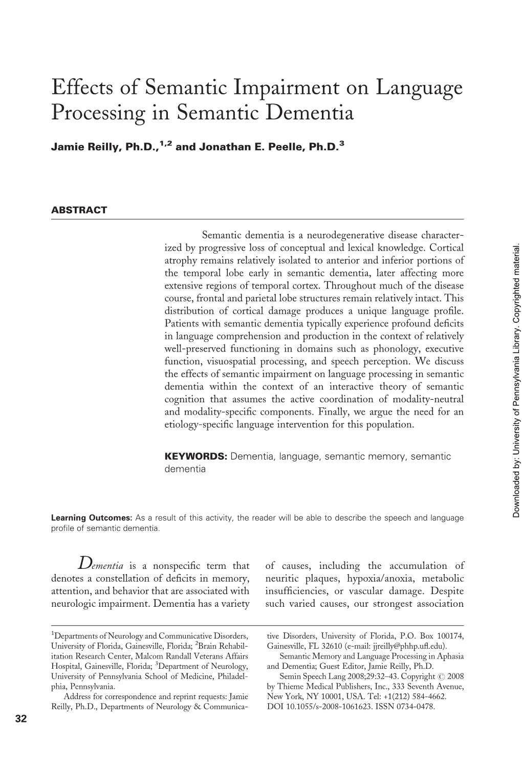 Effects of Semantic Impairment on Language Processing in Semantic Dementia