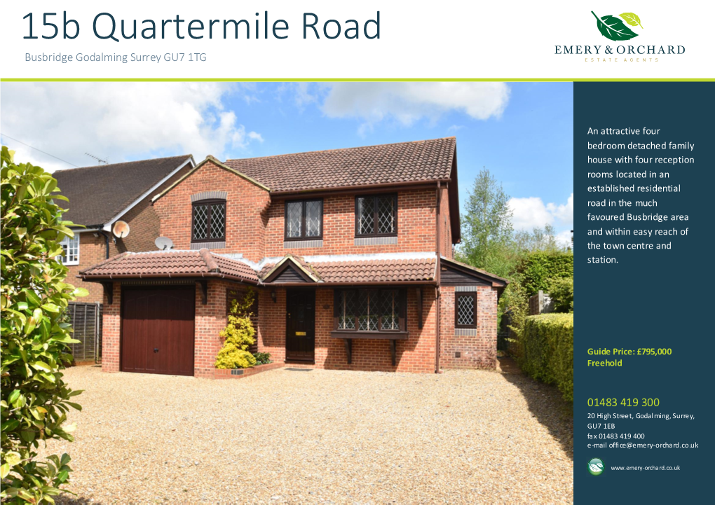 15B Quartermile Road Busbridge Godalming Surrey GU7 1TG