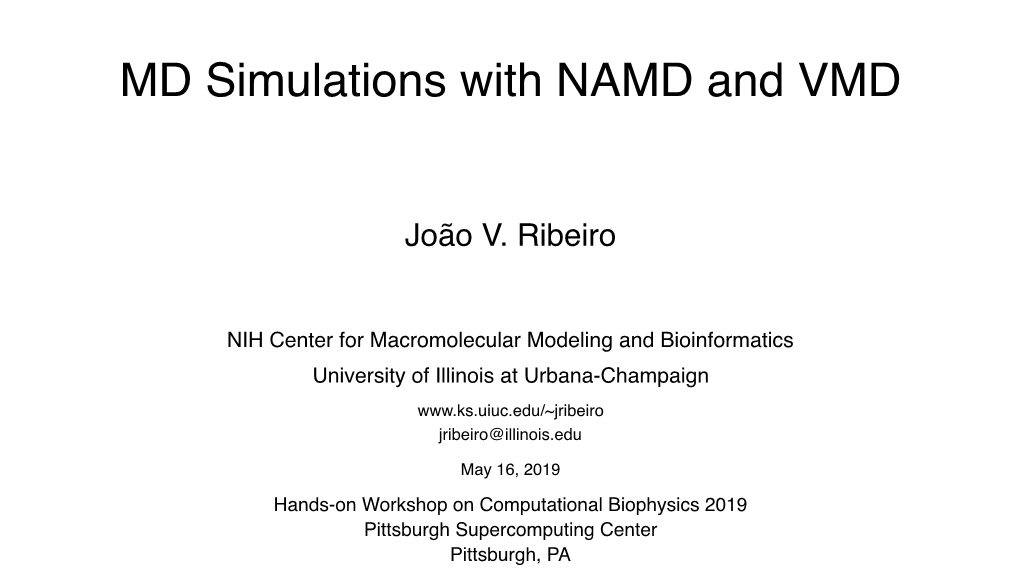 Molecular Dynamics Simulations with NAMD And