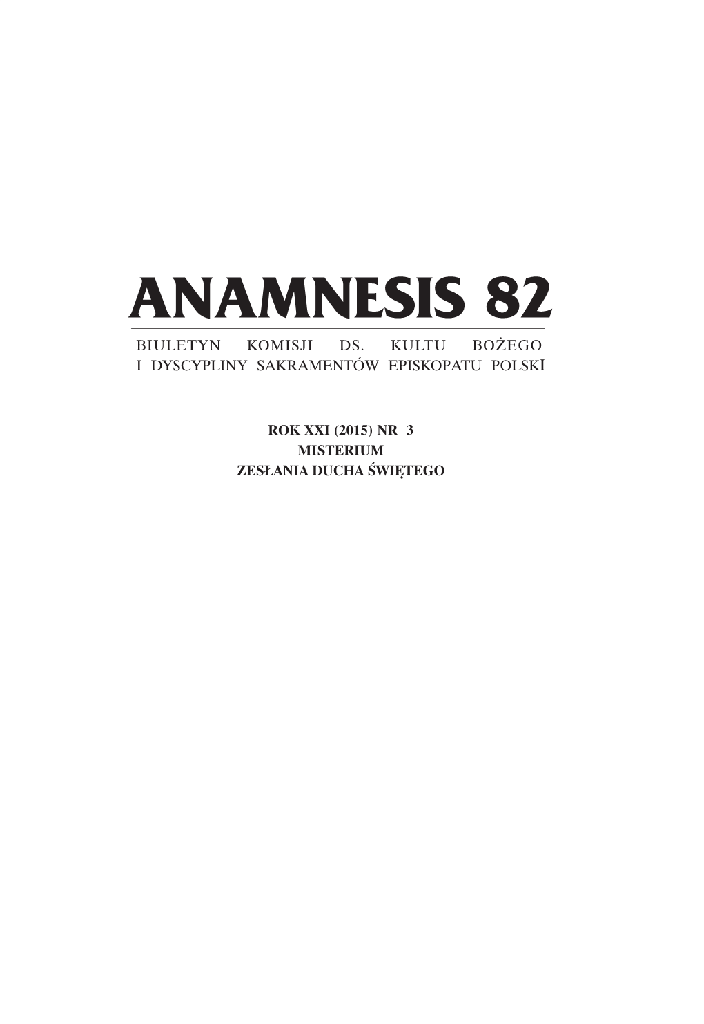 Anamnesis 82 Biuletyn Komisji Ds