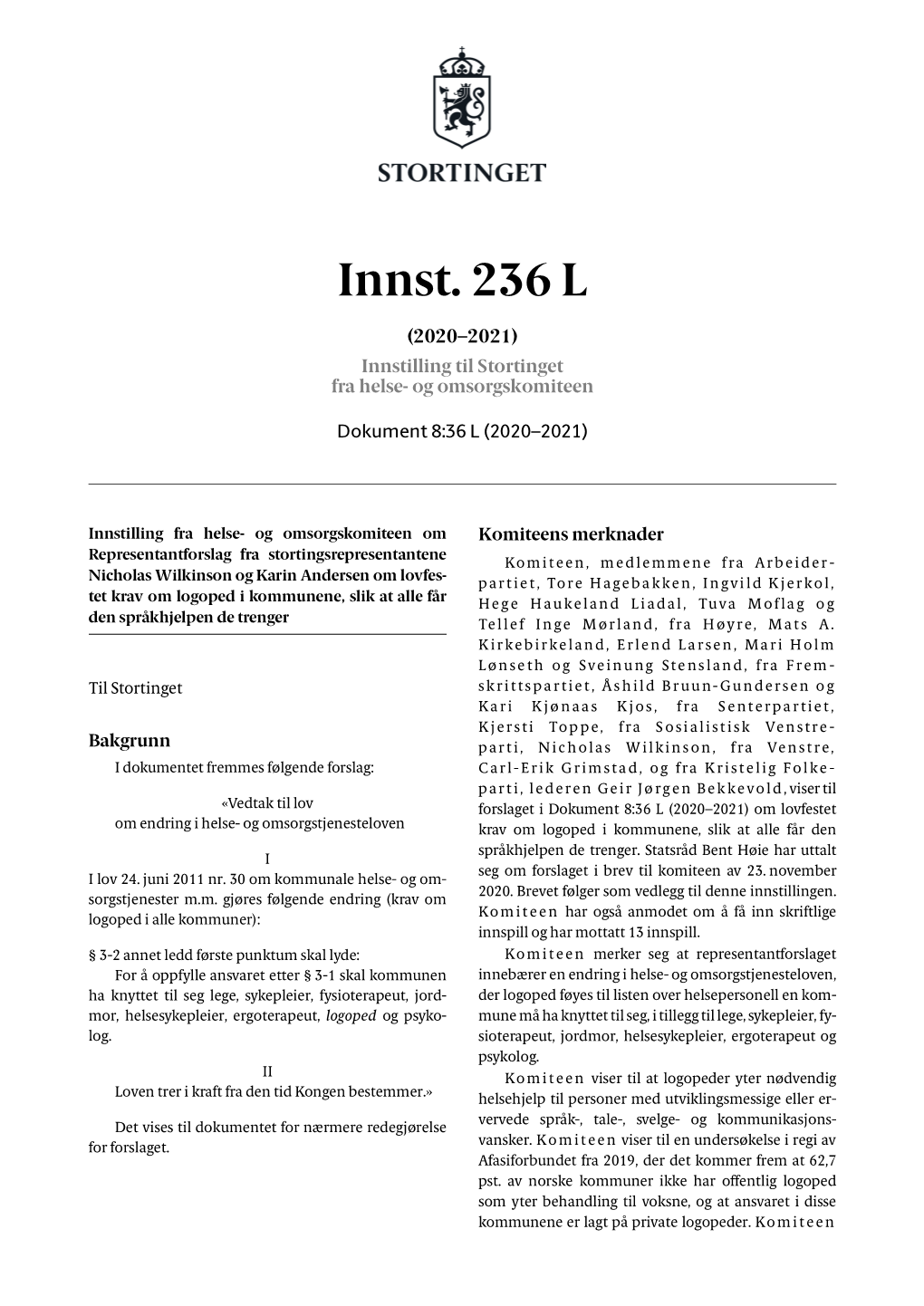 Innst. 236 L (2020–2021) Innstilling Til Stortinget Fra Helse- Og Omsorgskomiteen