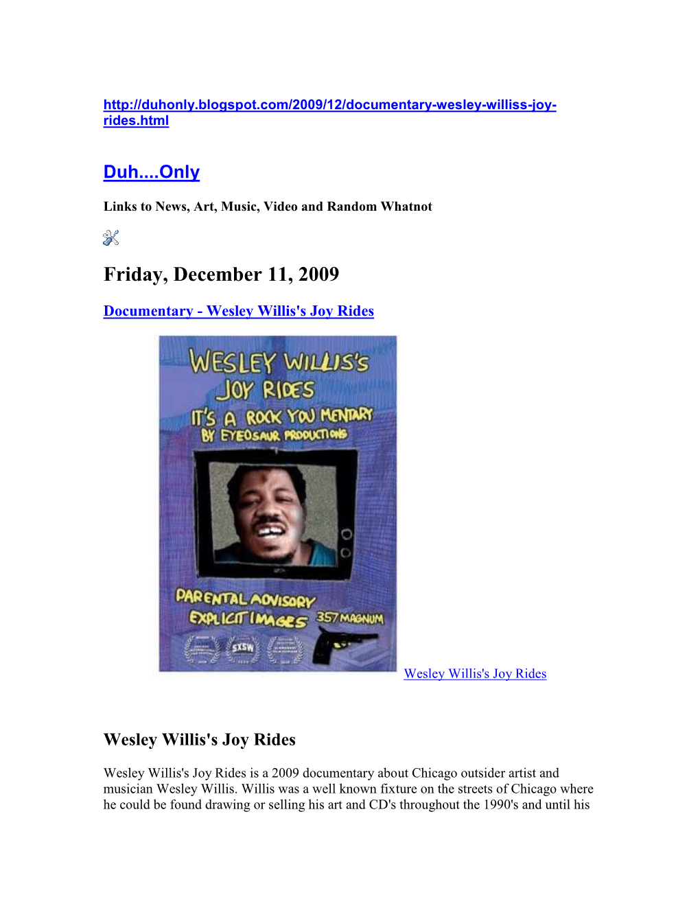 Wesley Willis's Joy Rides