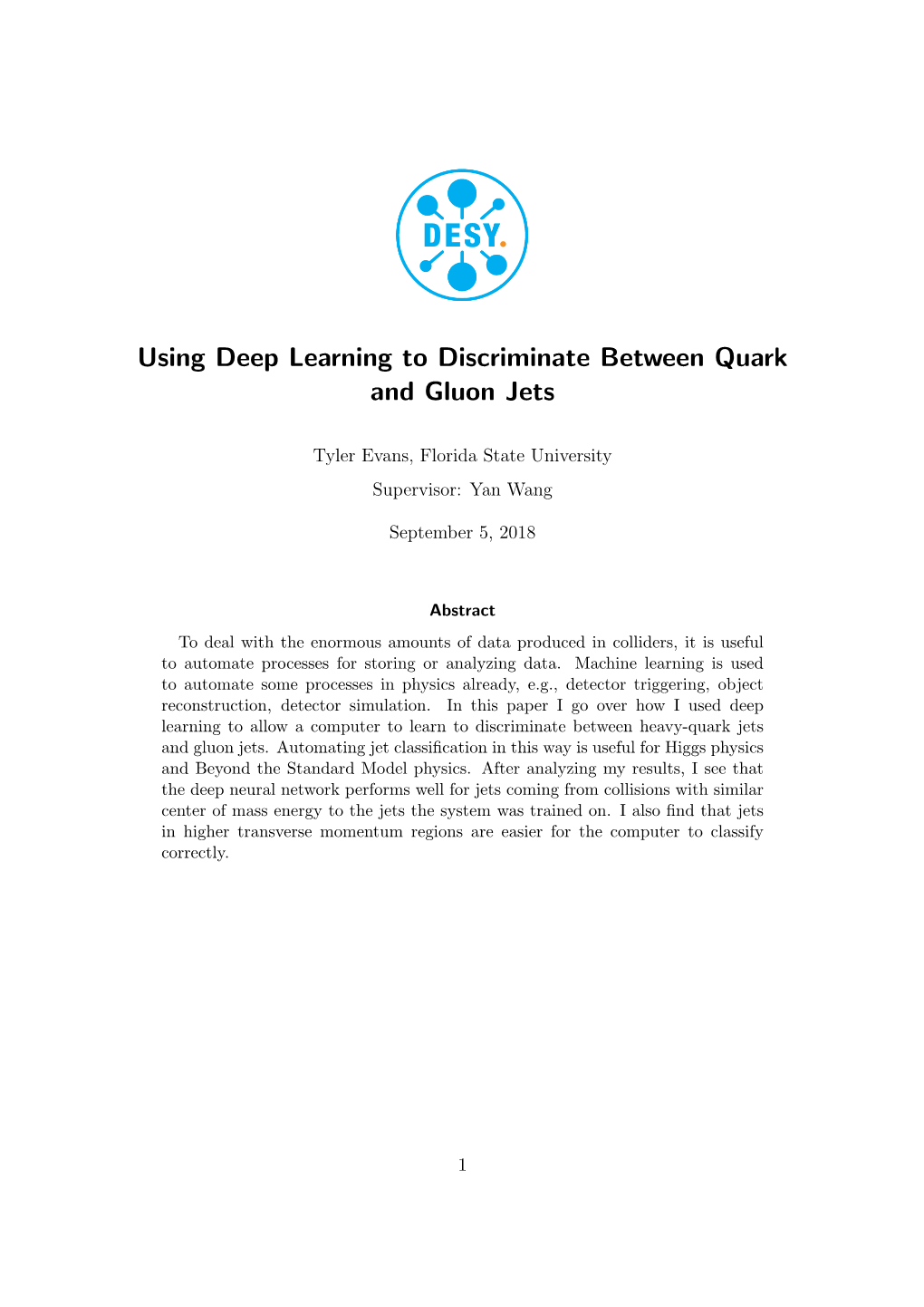 Using Deep Learning to Discriminate Between Quark and Gluon Jets