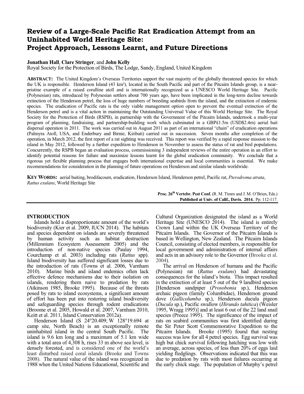 Review of a Large-Scale Pacific Rat Eradication Attempt from an Uninhabited World Heritage Site: Project Approach, Lessons Learnt, and Future Directions